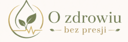 O zdrowiu bez presji